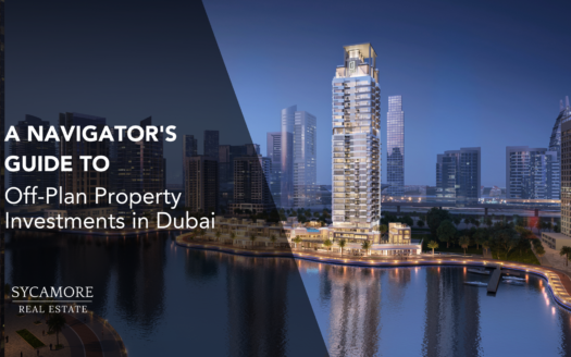 Guide to Off-Plan Property Investments in Dubai